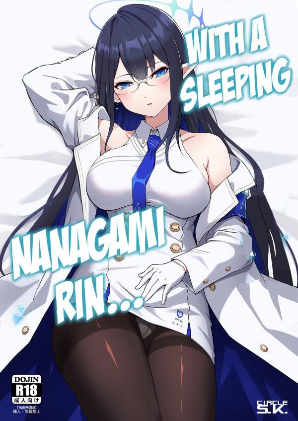 With A Sleeping Nanagami Rin...