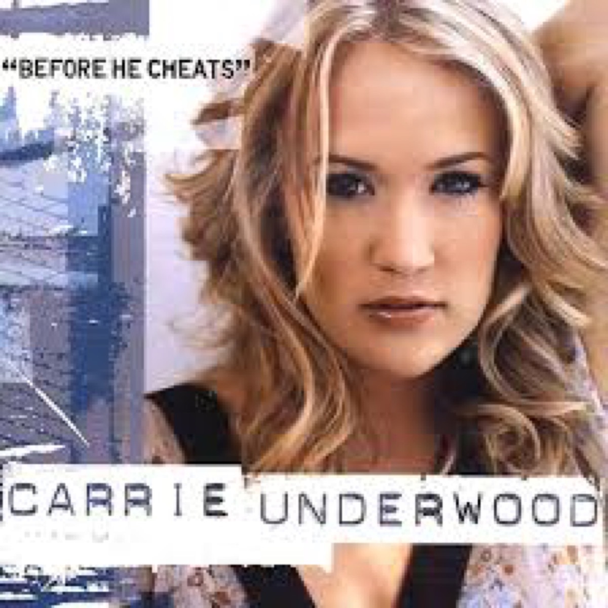 carrie underwood before he cheats single cover