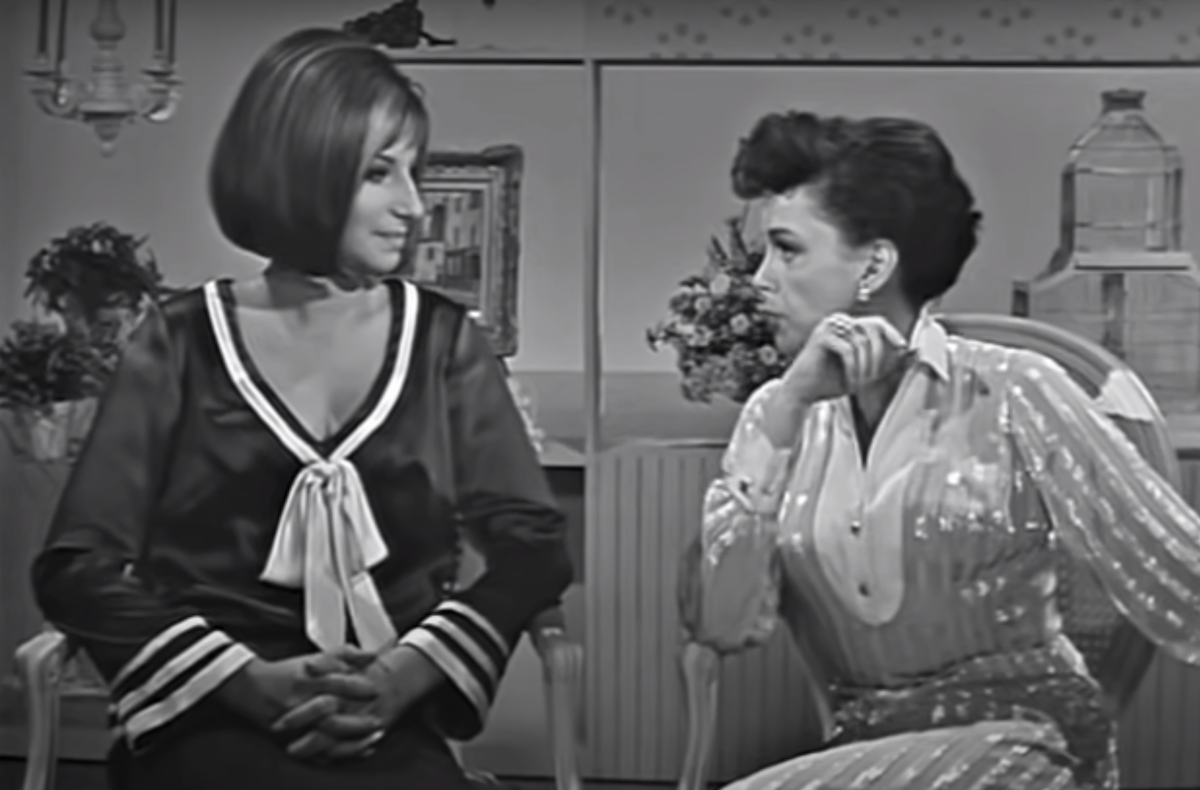 Barbra Streisand and Judy Garland on 